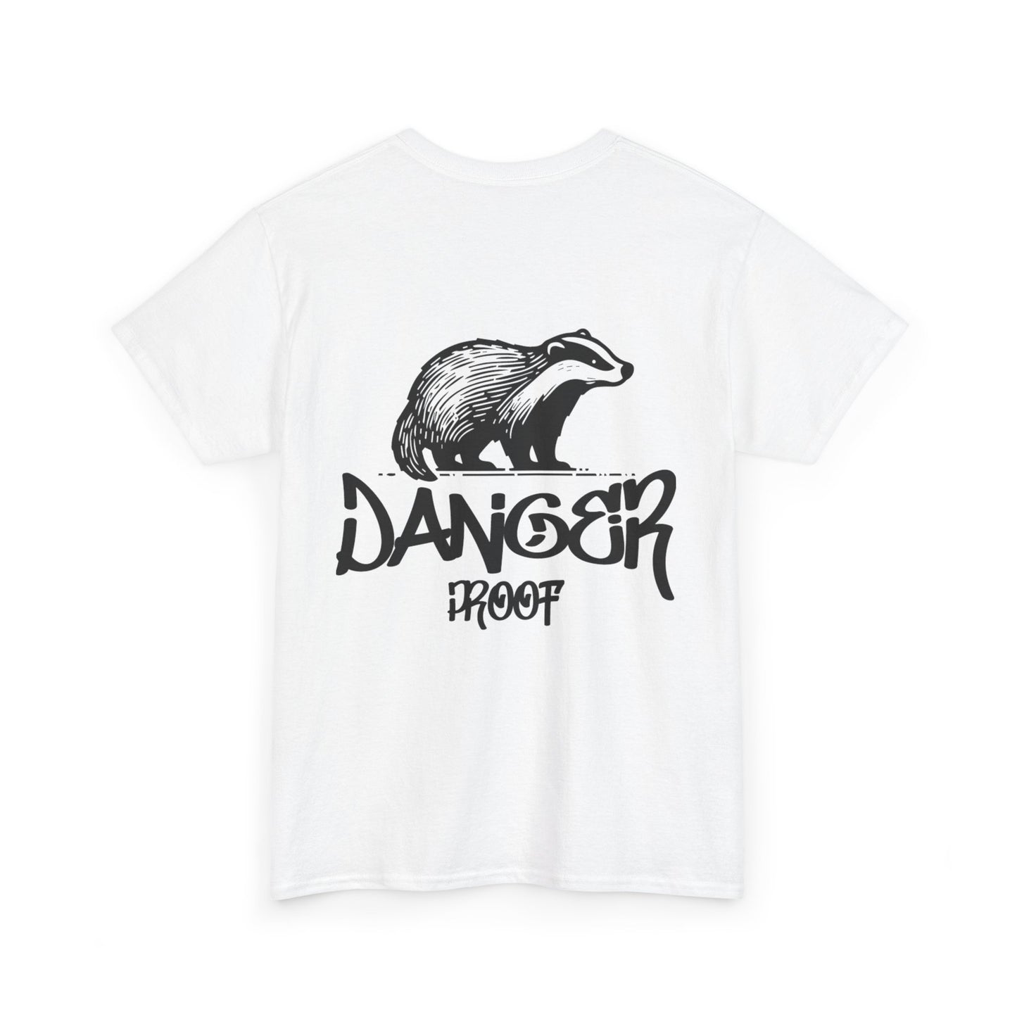 Danger Proof T-Shirt