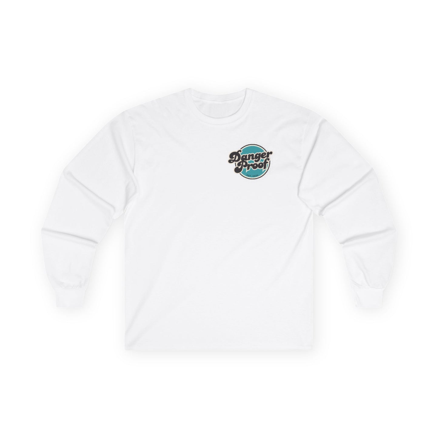 Danger Proof Classic Long Sleeve