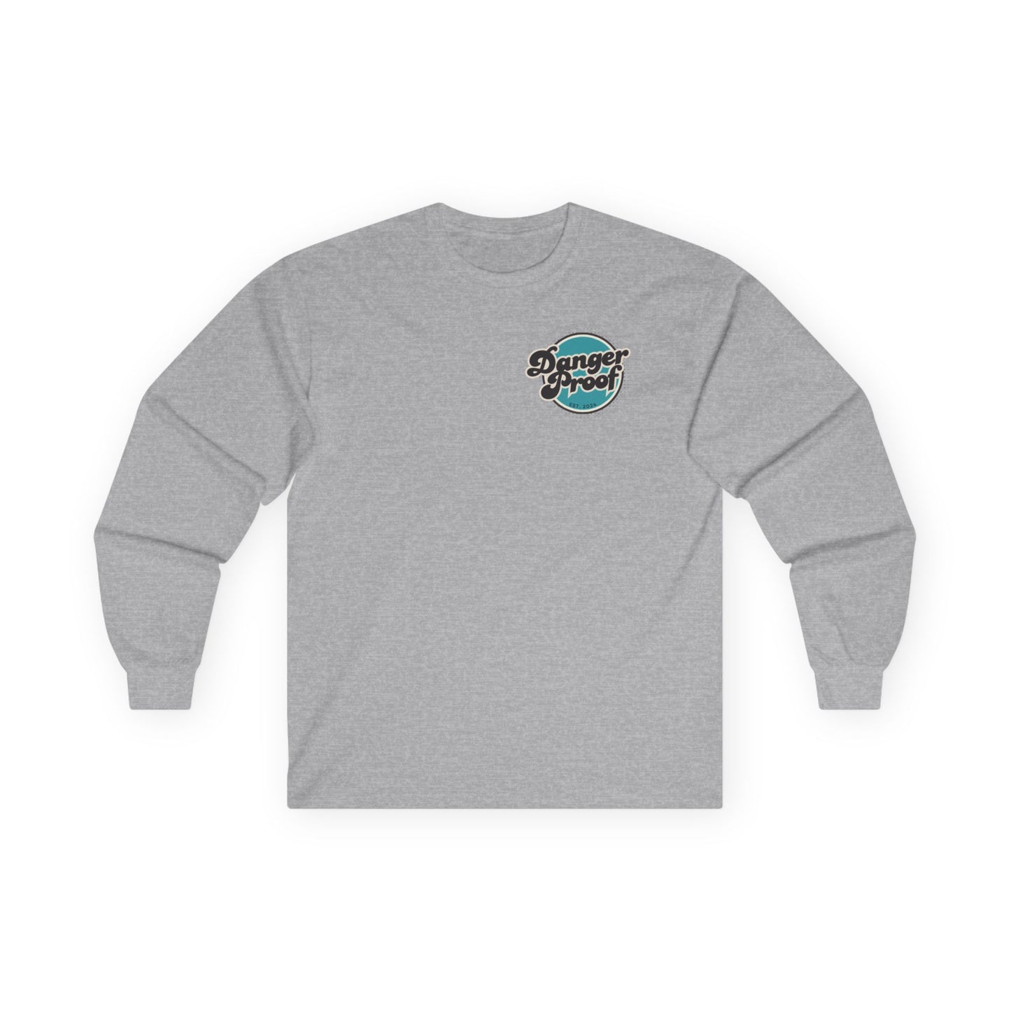 Danger Proof Classic Long Sleeve