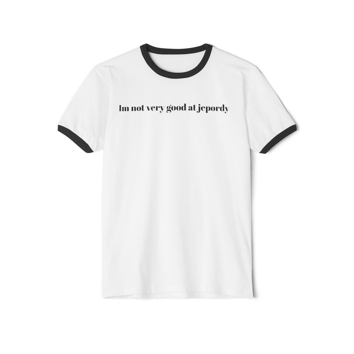 “I’m Not Very Good at Jports” Funny Ringer T-Shirt